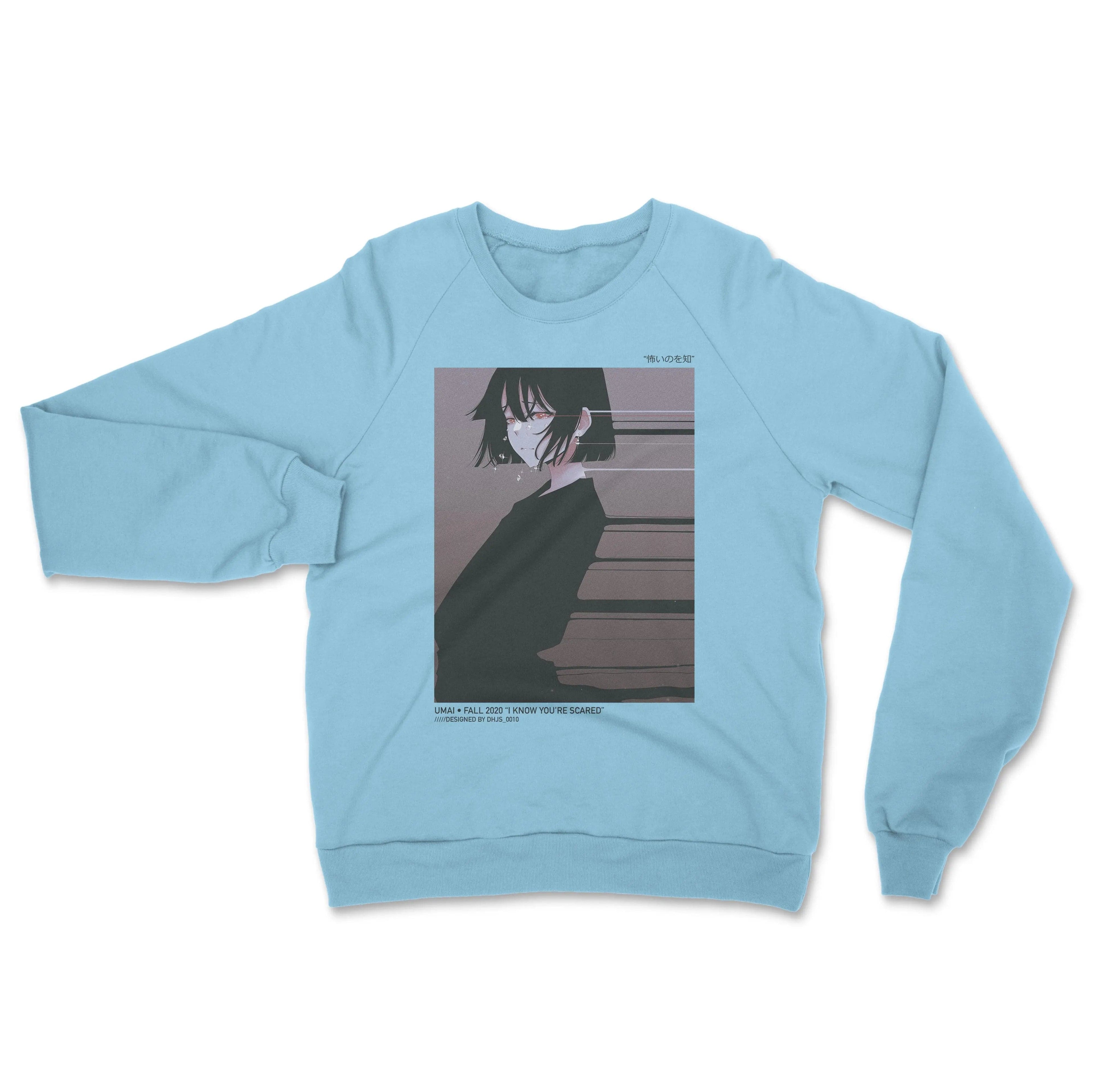 I Know You're Scared • Crewneck Sweatshirt